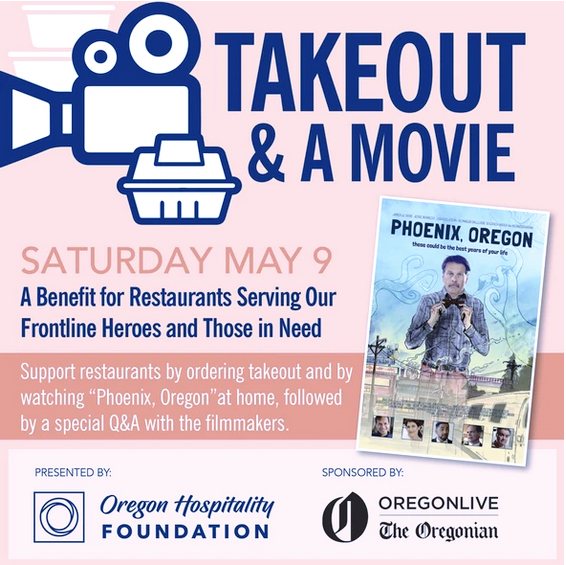“Phoenix, Oregon” feature of Takeout & a Movie restaurant fundraiser