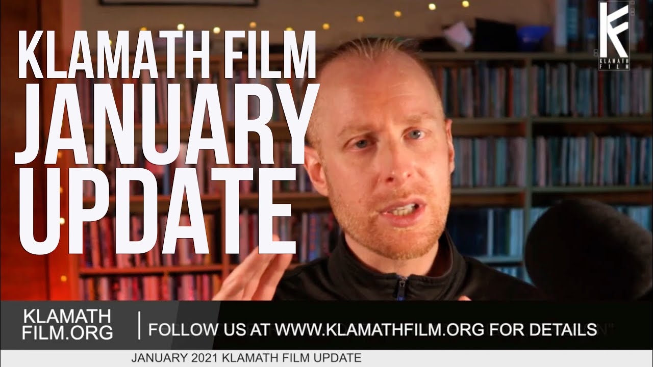January Klamath Film video update