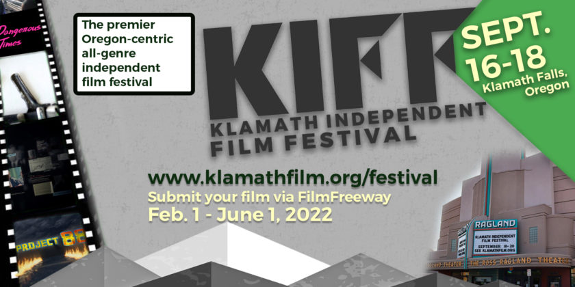 Submissions for the 2022 Klamath Independent Film Festival open Feb. 1