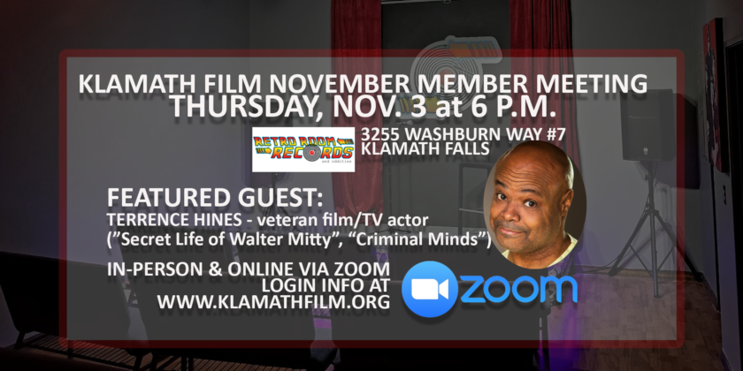 Renowned TV/film actor Terrence Hines to join November Klamath Film Member Meeting