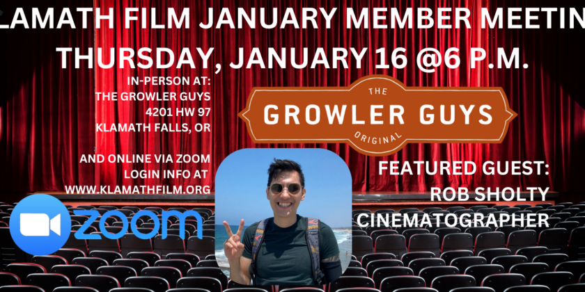 January Klamath Film Member Meeting features cinematographer Rob Sholty