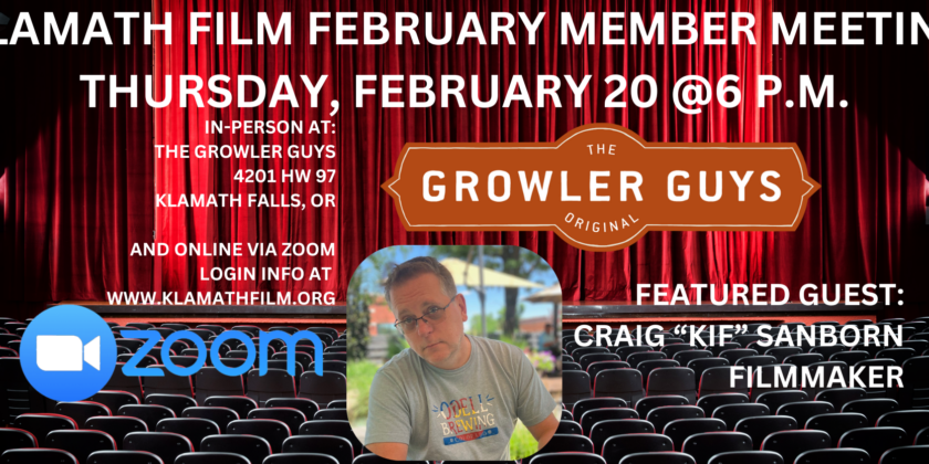 February Klamath Film Member Meeting features filmmaker Craig “Kif” Sanborn